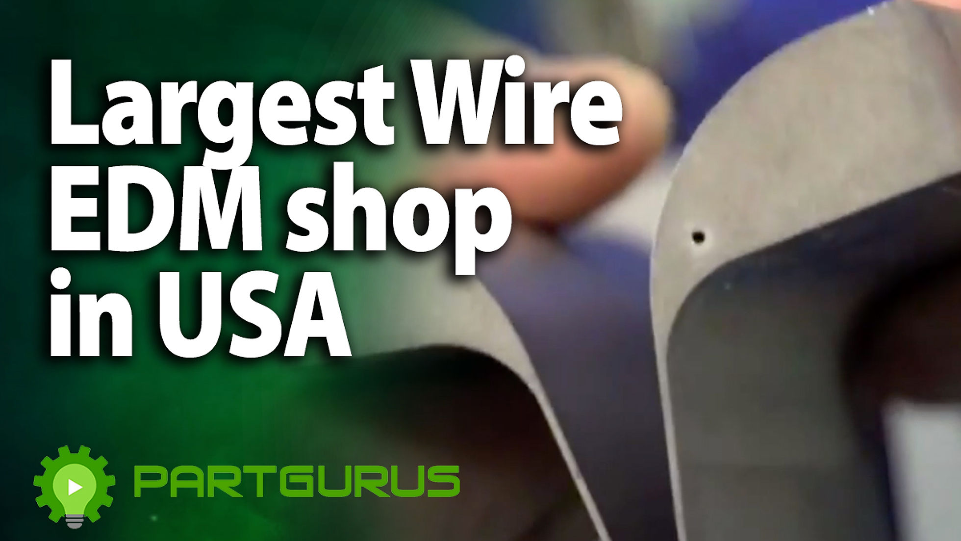 Largest wire EDM shop in USA